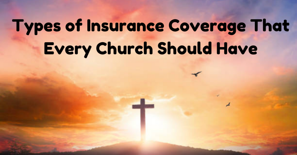 Church Insurance Coverage